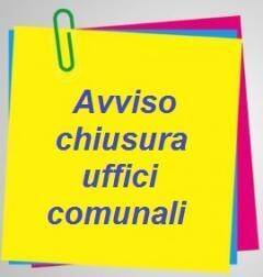 Chiusura uffici comunali 2 maggio 2026